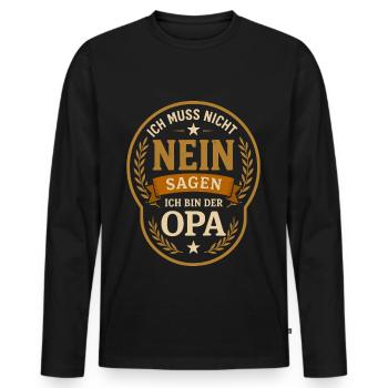 Opa, Ich muss nicht nein sagen ich bin der Opa - Männer Premium Bio Langarmshirt - Schwarz - Vorne - Nico (187cm)