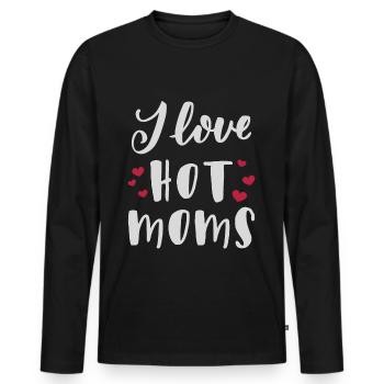 I love hot moms - Men's Premium Organic Long Sleeve Shirt - black - Front - Nico (187cm)