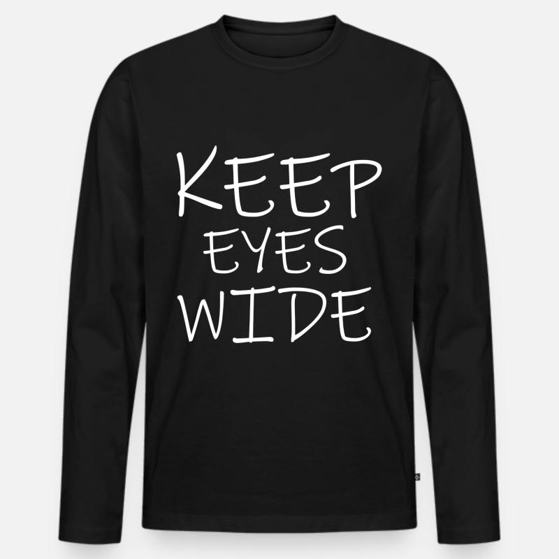 keep eyes wide - Männer Premium Bio Langarmshirt - Schwarz