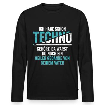 Ich habe schon Techno gehört - Männer Premium Bio Langarmshirt - Schwarz - Vorne - Nico (187cm)