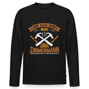 Zimmermann Zimmerer Holzbau Handwerker - Männer Premium Bio Langarmshirt - Schwarz - Vorne - Nico (187cm)