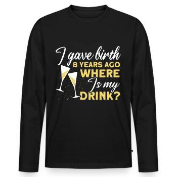 8. Geburtstag Bier Trinken Mutter Mama - Männer Premium Bio Langarmshirt - Schwarz - Vorne - Nico (187cm)