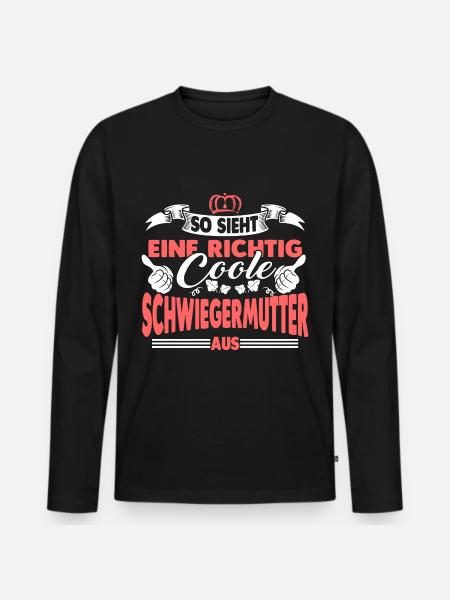 Coole Schwiegermutter Geschenk - Männer Premium Bio Langarmshirt - Schwarz