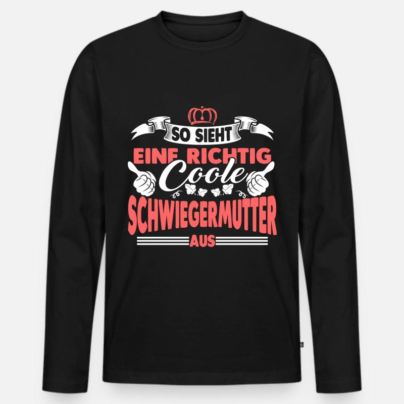 Coole Schwiegermutter Geschenk - Männer Premium Bio Langarmshirt - Schwarz