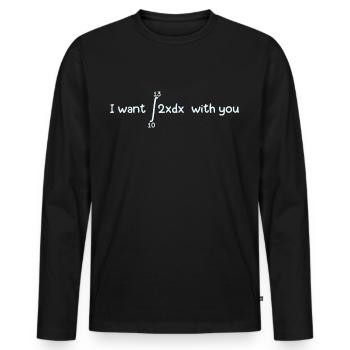 I want 69 with you Mathematik Integral Mathelehrer - Männer Premium Bio Langarmshirt - Schwarz - Vorne - Nico (187cm)