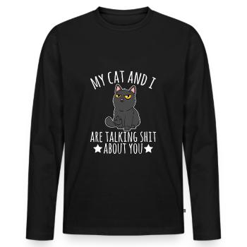 Mon chat et moi parlons de merde à propos de vous - T-shirt manches longues Premium bio Homme - noir - Devant - Nico (187cm)