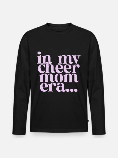 In My Cheer Mom Era - Men's Premium Organic Long Sleeve Shirt - black