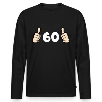 60 years anniversary birthday greeting - Men's Premium Organic Long Sleeve Shirt - black - Front - Nico (187cm)