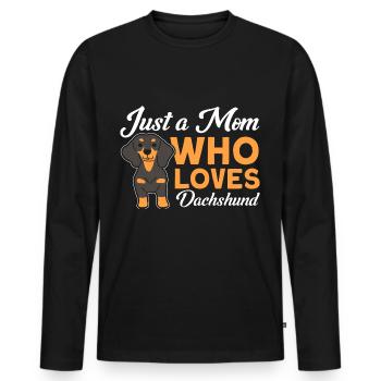 Dackel Dackel Dackel Mama Dackel Haustier - Männer Premium Bio Langarmshirt - Schwarz - Vorne - Nico (187cm)