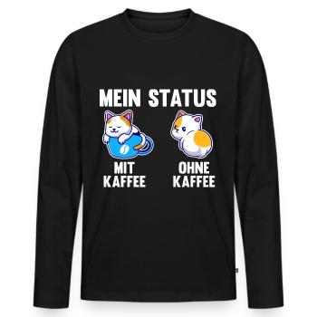 Katze Mein Status Mit Kaffee Ohne Kaffee - Männer Premium Bio Langarmshirt - Schwarz - Vorne - Nico (187cm)