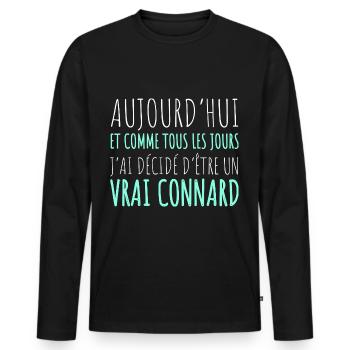 J' ai décidé d' être un vrai connard humour cadeau - T-shirt manches longues Premium bio Homme - noir - Devant - Nico (187cm)