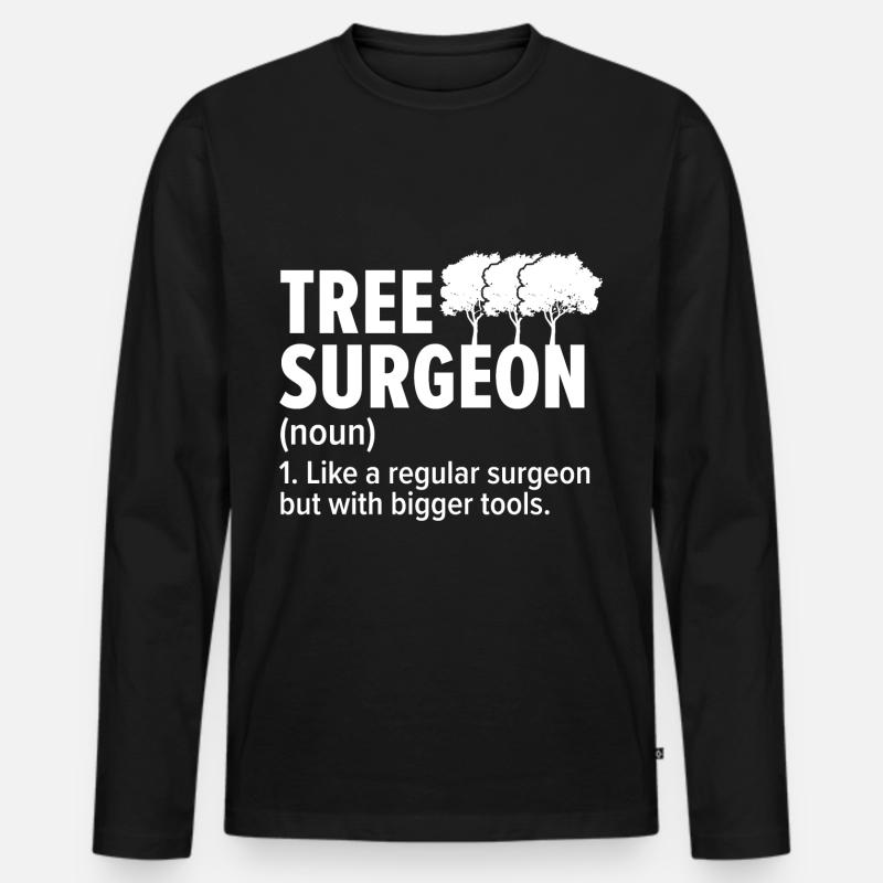 Baumchirurg (Definition) Baumzucht Baumpfleger - Männer Premium Bio Langarmshirt - Schwarz
