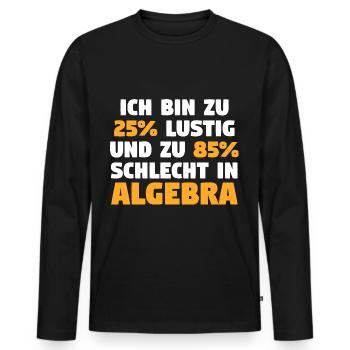 Mathematik Mathe Rechnen Algebra - Männer Premium Bio Langarmshirt - Schwarz - Vorne - Nico (187cm)