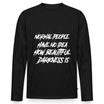 Gothic lovers Normal people have no - Men's Premium Organic Long Sleeve Shirt - black - Front - Nico (187cm)