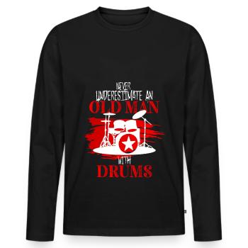 Drums Funny Drummer Gift Idea The Old Man - Men's Premium Organic Long Sleeve Shirt - black - Front - Nico (187cm)