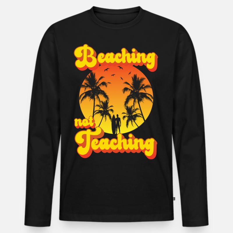 Beaching not Teaching - Männer Premium Bio Langarmshirt - Schwarz