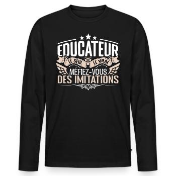Educateur le seul Educateur le vrai Educateur - T-shirt manches longues Premium bio Homme - noir - Devant - Nico (187cm)