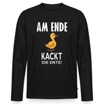 Lustige Ente am Ende kackt die Ente Stuhlgang Fun - Männer Premium Bio Langarmshirt - Schwarz - Vorne - Nico (187cm)