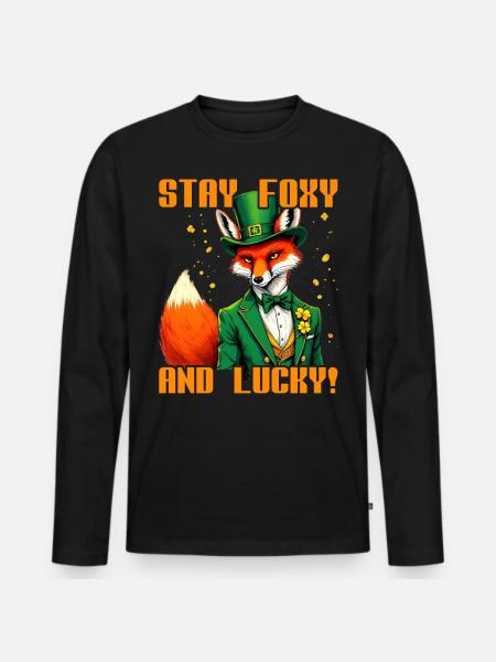 Restez Foxy et Lucky Saint-Patrick - T-shirt manches longues Premium bio Homme - noir