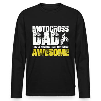 Motocross Dad like a normal Dad but more Awesome - Men's Premium Organic Long Sleeve Shirt - black - Front - Nico (187cm)