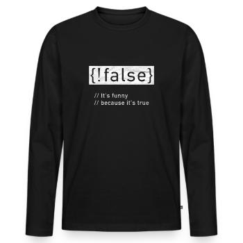 Programmeur pirate informatique Nerd Geek! False true - T-shirt manches longues Premium bio Homme - noir - Devant - Nico (187cm)