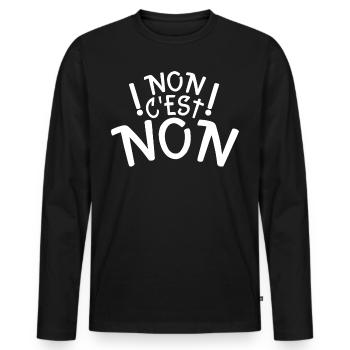 non c’est non - T-shirt manches longues Premium bio Homme - noir - Devant - Nico (187cm)