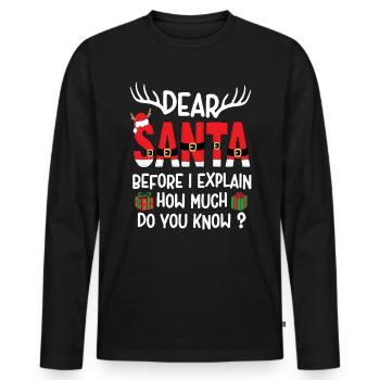 Cher Père Noël, avant que je vous explique ce que vous savez ? - T-shirt manches longues Premium bio Homme - noir - Devant - Nico (187cm)