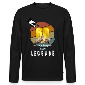 Geschenk Geburtstag 60 Kindergarten Legende lustig - Männer Premium Bio Langarmshirt - Schwarz - Vorne - Nico (187cm)