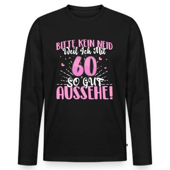 60 Geburtstag Bitte kein Neid - Männer Premium Bio Langarmshirt - Schwarz - Vorne - Nico (187cm)