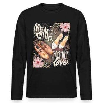 Mr & Mrs Forever-Love, saying, bridal shoes - Men's Premium Organic Long Sleeve Shirt - black - Front - Nico (187cm)