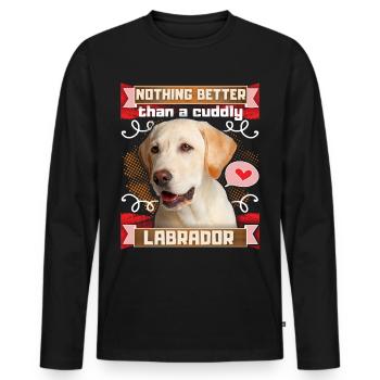 Labrador Retriever Funny Saying Labrador Dog - Men's Premium Organic Long Sleeve Shirt - black - Front - Nico (187cm)