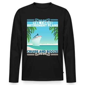 Kreuzfahrt, lustiger Spruch Rentner-Pläne, Rentner - Männer Premium Bio Langarmshirt - Schwarz - Vorne - Nico (187cm)