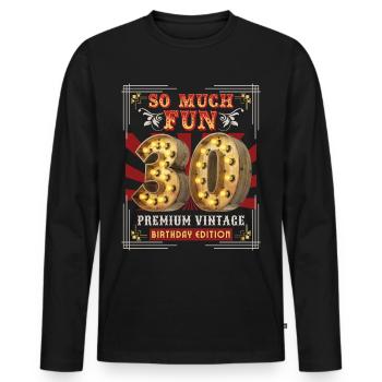 30th birthday 30 years Vintage-Retro Fun-Birthday - Men's Premium Organic Long Sleeve Shirt - black - Front - Nico (187cm)