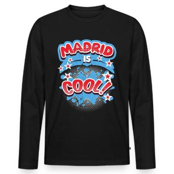 Madrid Spanien, Spruch Madrid-is-Cool - Männer Premium Bio Langarmshirt - Schwarz - Vorne - Nico (187cm)