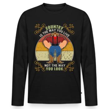 Country music, country music funny cowboy saying - Men's Premium Organic Long Sleeve Shirt - black - Front - Nico (187cm)