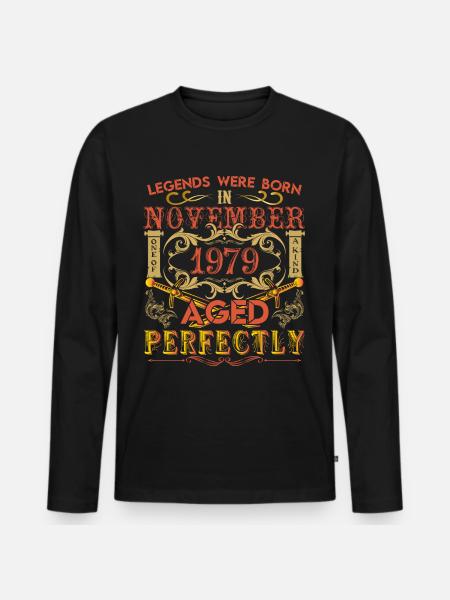 November 1979 - Geburtstag 1979 wurden Legenden geboren. - Männer Premium Bio Langarmshirt - Schwarz