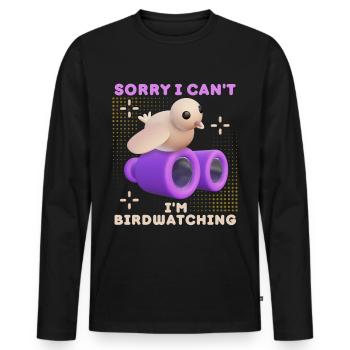 Bird, bird-watching, funny saying with binoculars - Men's Premium Organic Long Sleeve Shirt - black - Front - Nico (187cm)