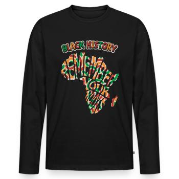 Africa, Saying Remember-Your-Roots, Black-History - Men's Premium Organic Long Sleeve Shirt - black - Front - Nico (187cm)