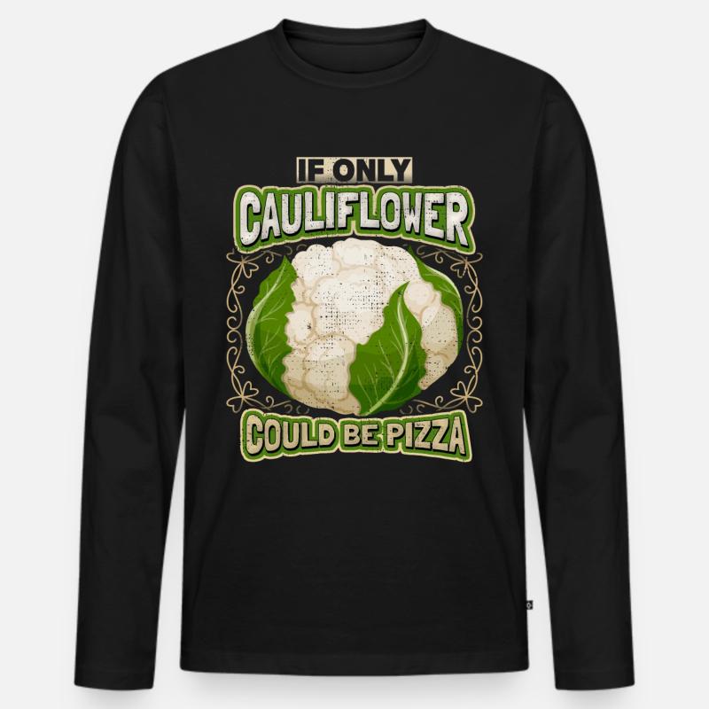 Blumenkohl, lustiger Spruch, Pizza-Spruch - Männer Premium Bio Langarmshirt - Schwarz