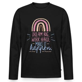 Motivational saying with rainbow, Dream-Big saying - Men's Premium Organic Long Sleeve Shirt - black - Front - Nico (187cm)