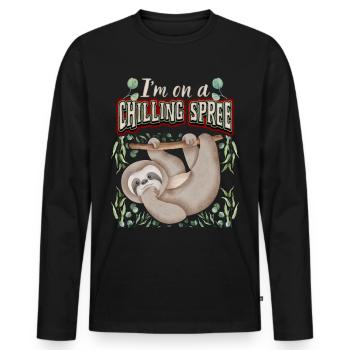 Faultier, Sloth, Spruch, I'm-On-A-Chilling-Spree - Männer Premium Bio Langarmshirt - Schwarz - Vorne - Nico (187cm)