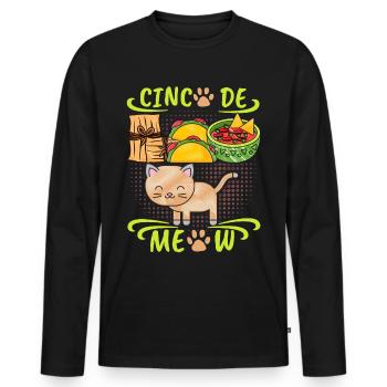 Cinco-de-Mayo, Mexico, funny cat, saying - Men's Premium Organic Long Sleeve Shirt - black - Front - Nico (187cm)