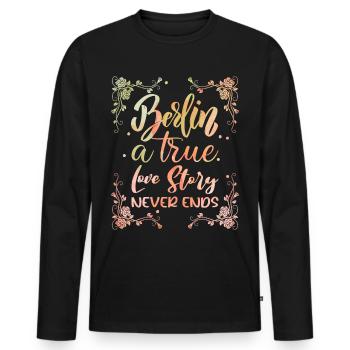 Berlin, Germany Capital, Berlin Saying - Men's Premium Organic Long Sleeve Shirt - black - Front - Nico (187cm)
