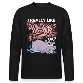Lustiges Nilpferd, Flusspferd, Hip-Hop Spruch, Pun - Männer Premium Bio Langarmshirt - Schwarz - Vorne - Nico (187cm)