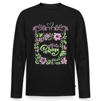 Spring, Saying Welcome-Spring, Typography - Men's Premium Organic Long Sleeve Shirt - black - Front - Nico (187cm)