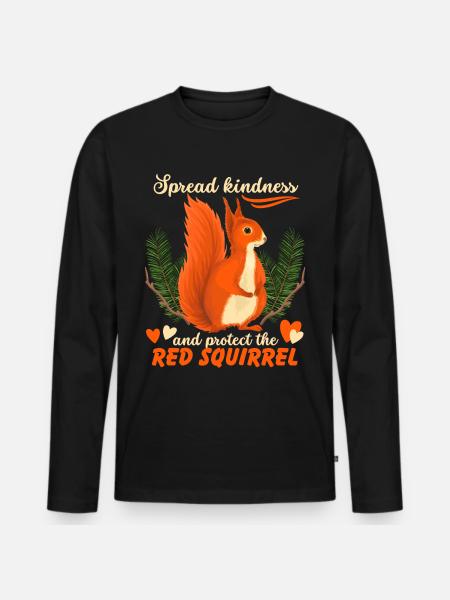 Funny Squirrel Saying, Red Squirrel - Men's Premium Organic Long Sleeve Shirt - black