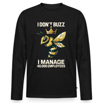 Bee Beekeeper I Don't Buzz i manage Employees - Men's Premium Organic Long Sleeve Shirt - black - Front - Nico (187cm)