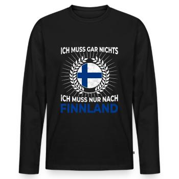Ich muss gar nichts - Ich muss nur nach Finnland - Männer Premium Bio Langarmshirt - Schwarz - Vorne - Nico (187cm)