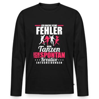 Tänzer Tänzerin Tanzen Spruch Musik - Männer Premium Bio Langarmshirt - Schwarz - Vorne - Nico (187cm)