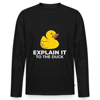 Programmer rubber duck explain it to the duck - Men's Premium Organic Long Sleeve Shirt - black - Front - Nico (187cm)